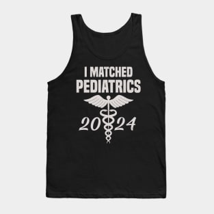 I matched Pediatrics, Match day 2024 Matched Tank Top